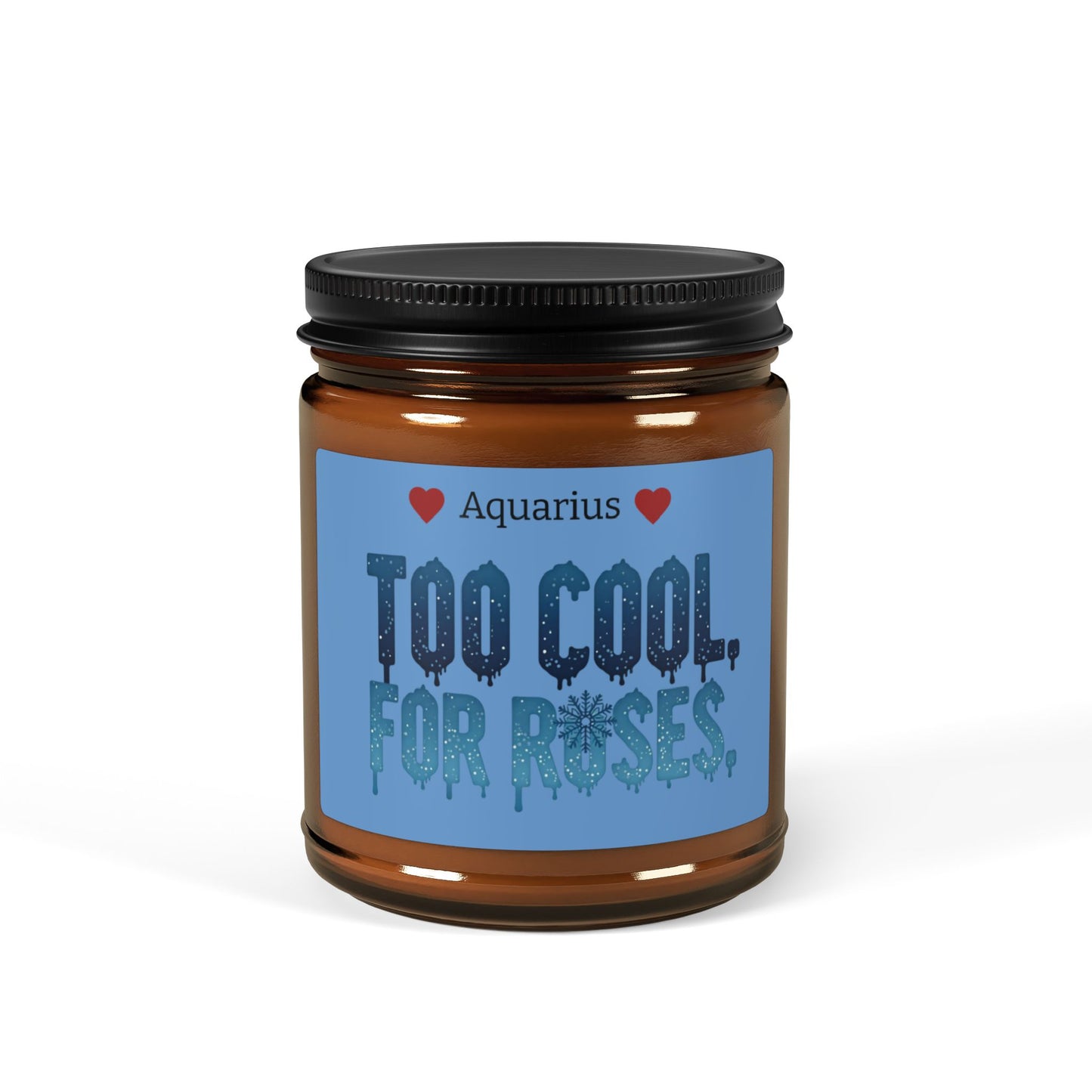 Aquarius 'Too Cool for Roses' Scented Soy Candle — Amber Jar