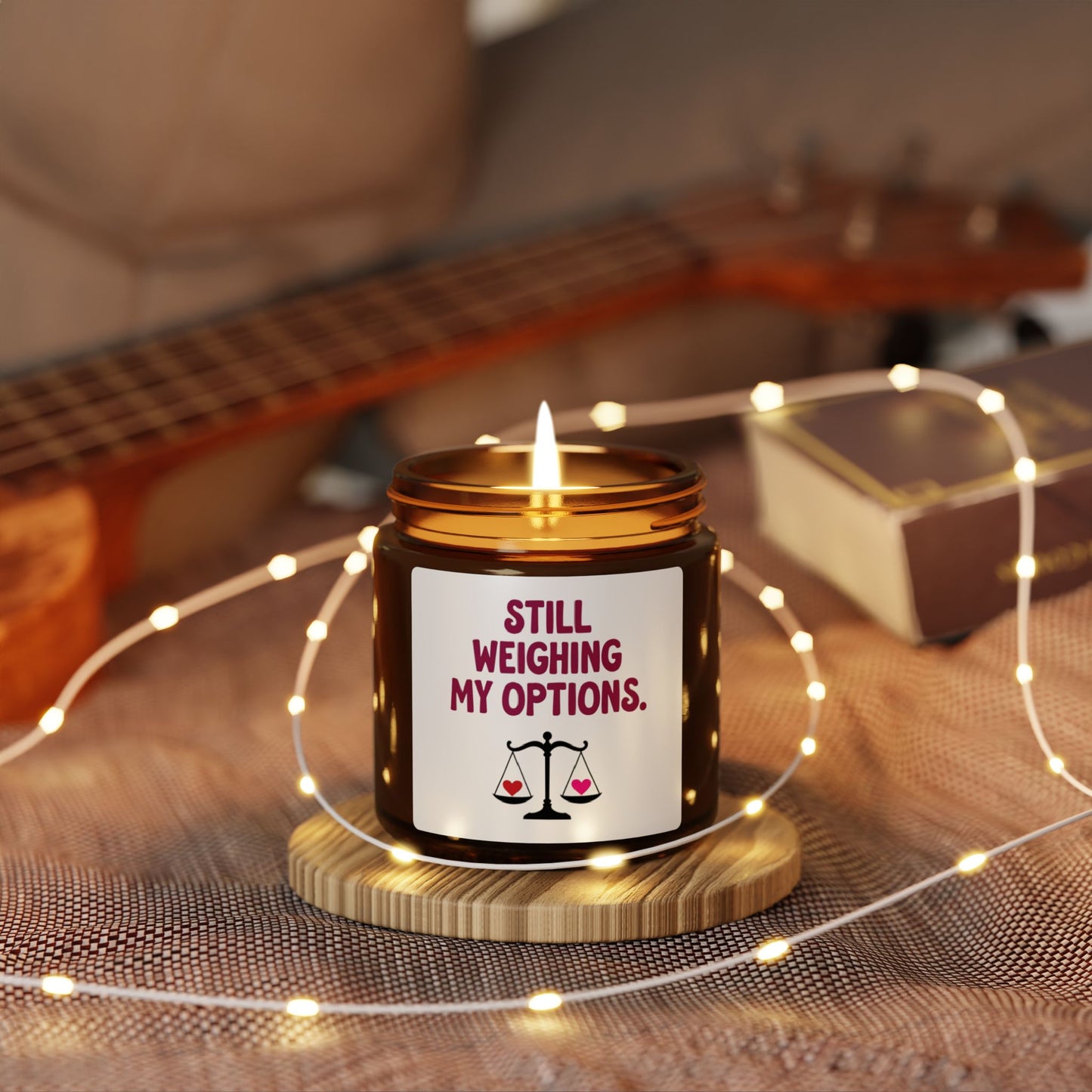 Libra | Still Weighing My Options Soy Candle — Amber Jar Scented Candle
