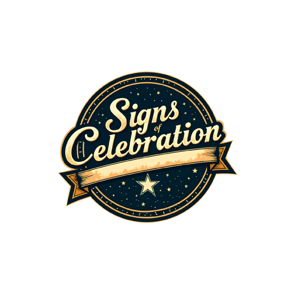 Signs of Celebration